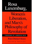 Rosa Luxemburg, Women's Liberation and Marx;s Philosophy of Liberation