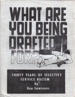 Thirty Years of
Selective Service Racism