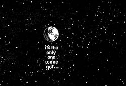 Only One Earth.