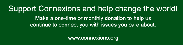 Banner image reads: Support Connexions and help change the world!